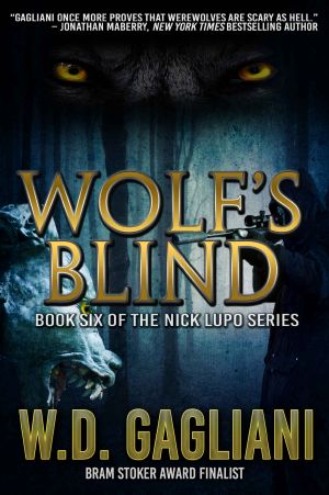 [Wolf Cycle / Nick Lupo 06] • Wolf's Blind